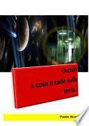 Occhio a cosa ti cade sulla testa...