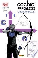 Occhio Di Falco 1 (Marvel Collection)