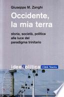 Occidente, la mia terra