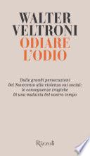 Odiare l'odio
