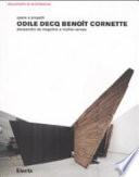Odile Decq, Benoit Cornette