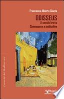 Odisseus. Il secolo breve. Conoscenza e solitudine