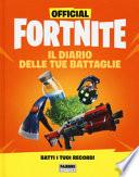 Official Fortnite. Il diario delle tue battaglie