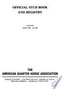 Official Stud Book and Registry of the American Quarter Horse Association