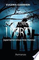 Oggi ricorrono i morti... (speriamo vinca mio nonno)