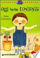 Oggi sono contento