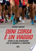 Ogni corsa è un viaggio