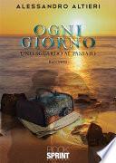 Ogni giorno - Uno sguardo al passato