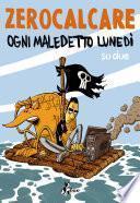 Ogni Maledetto Lunedì su due