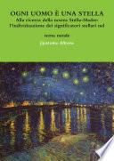 OGNI UOMO é UNA STELLA Alla ricerca della nostra Stella-Madre: lÕindividuazione dei significatori stellari nel tema natale