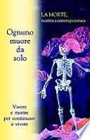 Ognuno muore da solo