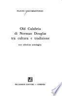 Old Calabria di Norman Douglas tra cultura e tradizione