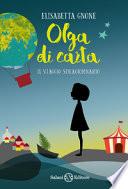 Olga di carta. Il viaggio straordinario