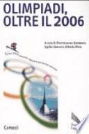 Olimpiadi, oltre il 2006