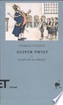 Oliver Twist o la storia di un orfanello