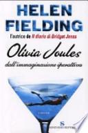 Olivia Joules dall'immaginazione iperattiva