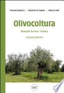 Olivocoltura. Manuale tecnico-pratico