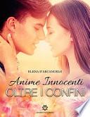 Oltre i confini - Anime innocenti