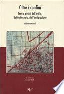 Oltre i confini. Testi e autori dell'esilio, della diaspora, dell'emigrazione