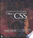 Oltre i CSS. La sottile arte del web design