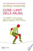 Oltre i limiti della paura