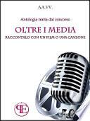 Oltre i Media. Raccontalo con un film o una canzone