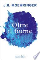 Oltre il fiume