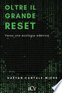 Oltre il Grande Reset