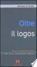 Oltre il logos