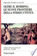 Oltre il mobbing