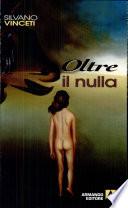 Oltre il nulla