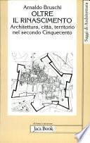 Oltre il Rinascimento