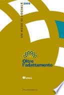 Oltre l'adattamento. Un mese di sociale 2009