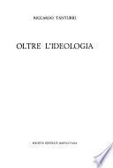 Oltre l'ideologia