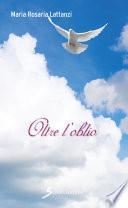 Oltre l'oblio