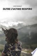 Oltre l'ultimo respiro
