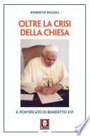 Oltre la crisi della Chiesa