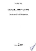 Oltre la persuasione