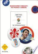 Oltre la rottamazione