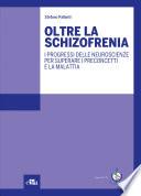 Oltre la schizofrenia
