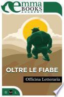 Oltre le fiabe
