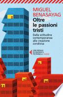 Oltre le passioni tristi