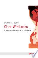 Oltre Wikileaks