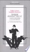 Ombre asimmetriche