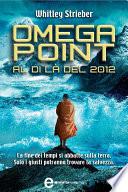 Omega Point. Al di là del 2012