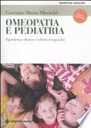 Omeopatia e pediatria. Esperienza clinica e schemi terapeutici