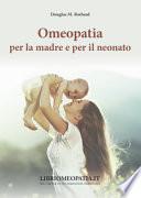 Omeopatia per la madre e per il neonato