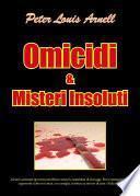Omicidi & Misteri insoluti