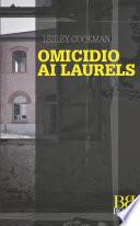Omicidio Ai Laurels