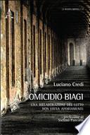 Omicidio Biagi. Una rielaborazione del lutto non fatta apertamente